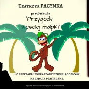 Teatrzyk Pacynka - Przygody wesołej małpki