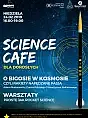 Science Cafe - O Bigosie w kosmosie