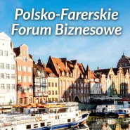 Polsko-Farerskie Forum Biznesowe