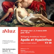 Spektakl operowy Apollo et Hyacinthus