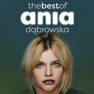 Ania Dąbrowska The Best Of