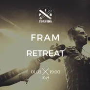 FRAM x ReTreat 