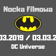 Nocka Filmowa - Uniwersum DC