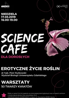 Science Cafe dla dorosłych - Erotyczne życie roślin