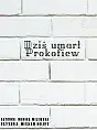 PC Drama: Dziś Umarł Prokofiew