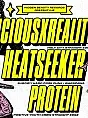 Vicious X Reality, Protein, Heatseeker
