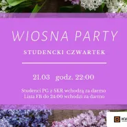 Studencki Czwartek - Wiosna Party