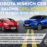 Sobota niskich cen w salonie Opel Konocar