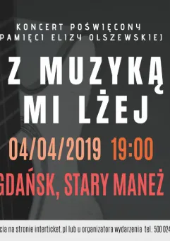 Koncert poświęcony pamięci Elizy Olszewskiej