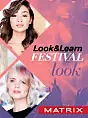 Matrix Look&Learn Festival Look