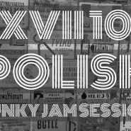 LXVII 107 Polish Funky Jam Session