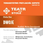 Teatr Przy Stole: Elisha Ron - Dwoje