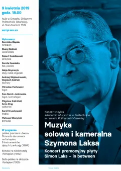 Akademia Muzyczna w Politechnice: Szymon Laks - in between