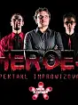 Heroes - spektakl Improwizowany
