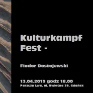 Kulturkampf FEST Dostojewski