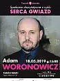 Serca Gwiazd: Adam Woronowicz