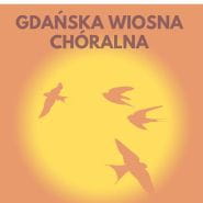 Gdańska Wiosna Chóralna 2019