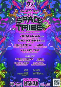 Galactic Fest with Space Tribe and Friends.Live at Bunkier