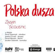 Zagan Acoustic: Polska dusza 