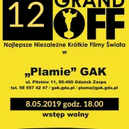 XII GRAND OFF Najlepsze Niezależne Krótkie Filmy Świata w "Plama" GAK