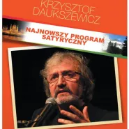 Krzysztof Daukszewicz - najnowszy program satyryczny