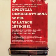 Opozycja Demokratyczna w PRL w latach 1976-1981