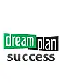 Dream! Plan! Success! 