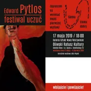 Festiwal Uczuć Edwarda Pytlosa - wystawa