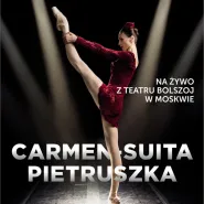 Balet Bolszoj: Carmen-Suita / Pietruszka