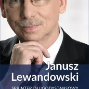 Spotkanie z autorem książki Janusz Lewandowski. Sprinter długodystansowy - premiera książki!