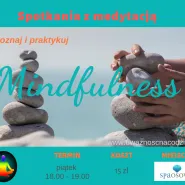Spotkanie medytacyjne - Mindfulness