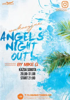 Wakacyjne Angels Night Out