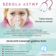 Szkoła astmy - szkolenie dla rodziców