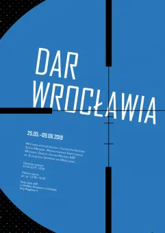 Dar Wrocławia. Wystawa prac Wydziału Grafiki i Sztuki Mediów ASP we Wrocławiu