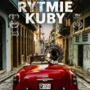 Kino Konesera - W rytmie Kuby