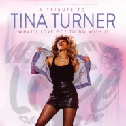 Tribute to Tina Turner: What's Love Got To Do With It?