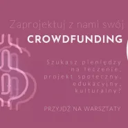 Crowdfunding w dobrym stylu - zaprojektuj zrzutkę internetową