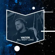 Vacos All Night - True Music