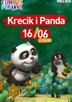 Filmowe Poranki: Krecik i Panda cz. 1