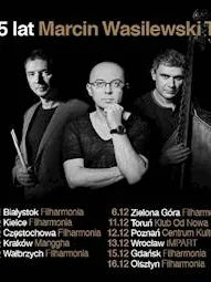 Jubileusz 25 lat Marcin Wasilewski Trio