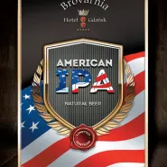 Zapraszamy na premierę długo wyczekiwanego piwa American IPA już w Brovarni Hotelu Gdańsk!