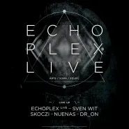 Element Techno: Echoplex Live II Patio Protokultura
