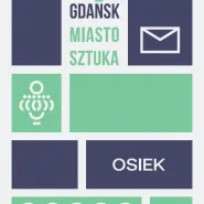 Tajemniczy Osiek | Gdańsk-Miasto-Sztuka