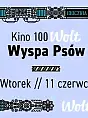Kino 100Wolt - Wyspa Psów