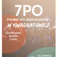 7PO - zakończenie sezonu w Kwadratowej