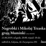 Nagrobki i Mikołaj Trzaska grają Muminki