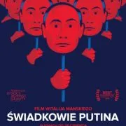 Kino Konesera - Świadkowie Putina