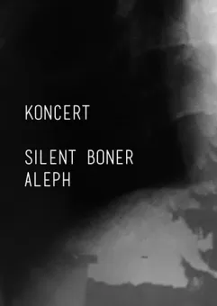 Leśne uniesienia /w Aleph, Silent Boner