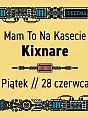 Mam To Na Kasecie // Kixnare x Buszkers x Groh