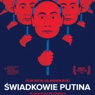 Kino Konesera: Świadkowie Putina